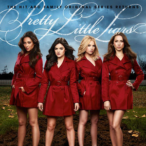 Pretty Little Liars Pretty Little Liars